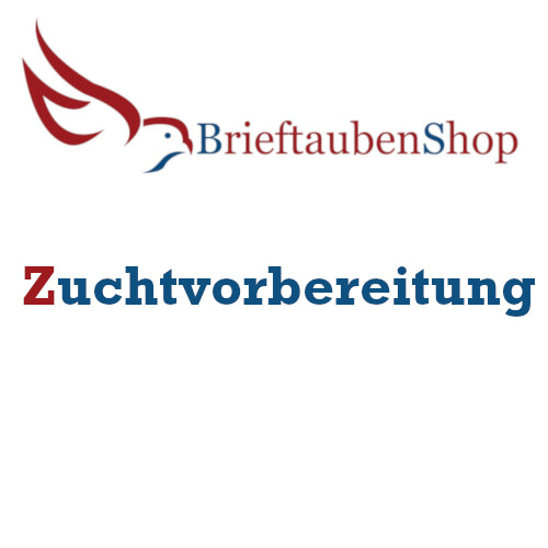 Zuchtvorbereitung